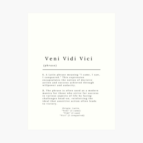 Veni, Vidi, Vici - Dictionary Definition Poster for Sale by StoicWisdom