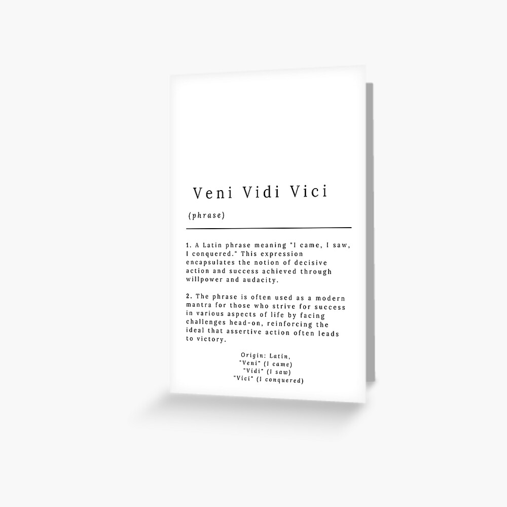 Veni, Vidi, Vici - Dictionary Definition Poster for Sale by StoicWisdom