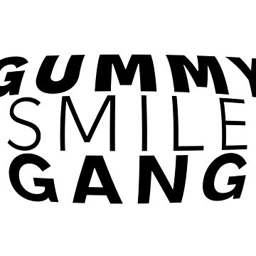Smile Gang