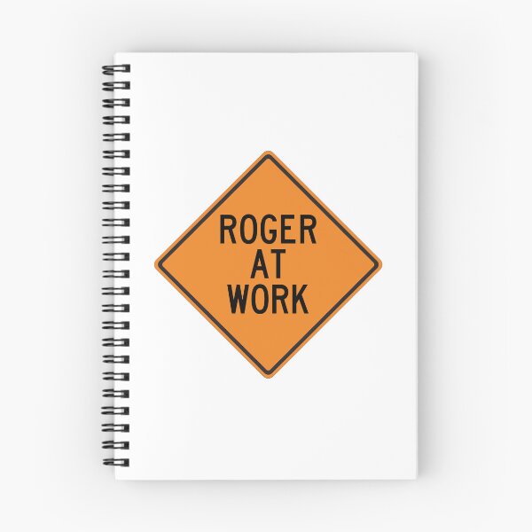 Item preview, Roger at Work Funny Personalized Warning Sign designed and sold by Wurmbone.