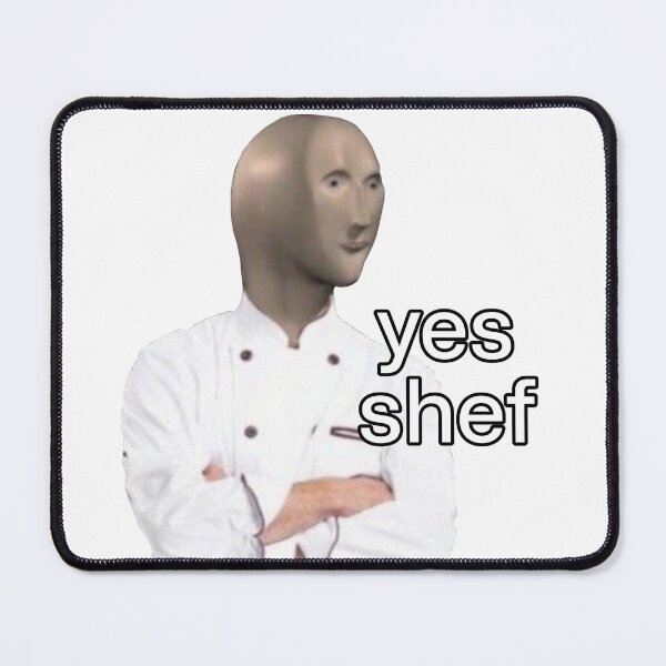 Item preview, yes shef (yes chef) designed and sold by NickumsGraphics.