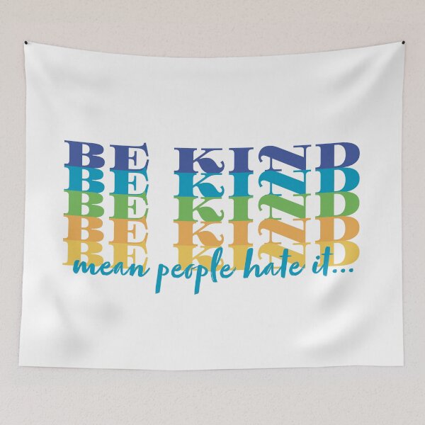 Item preview, Be Kind, Mean People Hate It: In Vibrant Tropics designed and sold by PlayaPlayas.