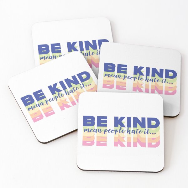 Item preview, Be Kind, Mean People Hate It: In Pastel Sorbet designed and sold by PlayaPlayas.