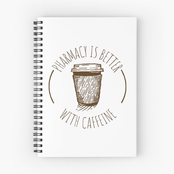 Item preview, Pharmacy is Better with Caffeine designed and sold by PharmDLight.