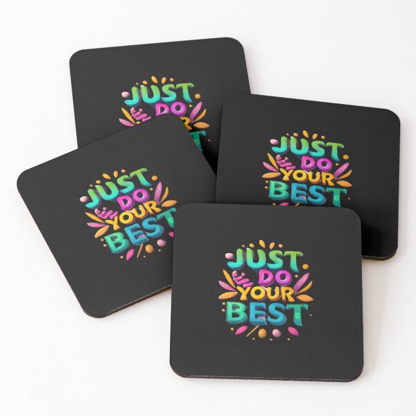 Item preview, Just Do Your Best designed and sold by Sketch-Shack.