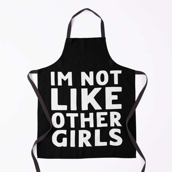 Item preview, Im Not Like Other Girls designed and sold by LudwikeArts.
