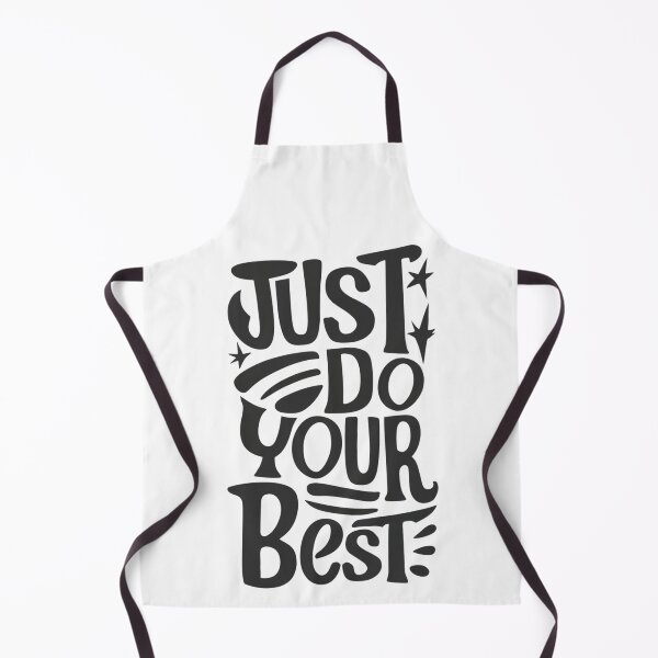 Item preview, Just Do Your Best designed and sold by Sketch-Shack.