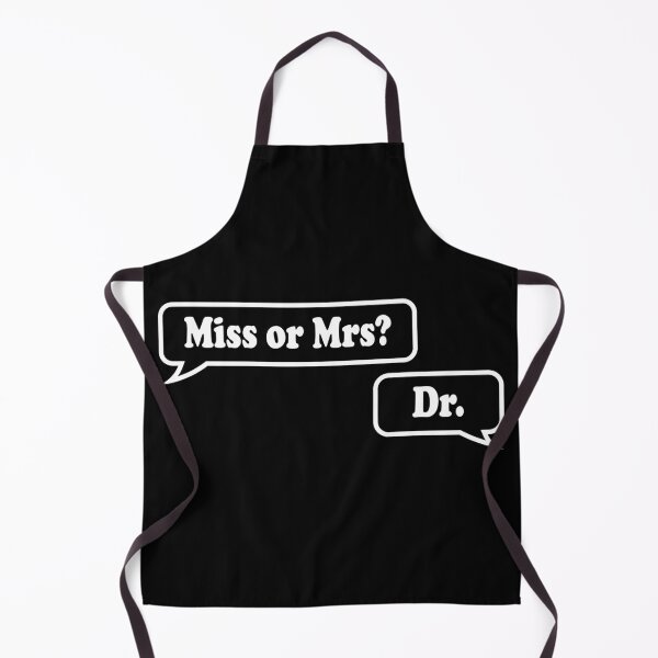 Item preview, Miss or Mrs? Dr. designed and sold by ScienceCorner.