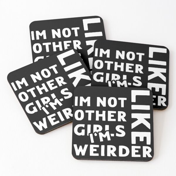 Item preview, Im Not Like Other Girls designed and sold by LudwikeArts.