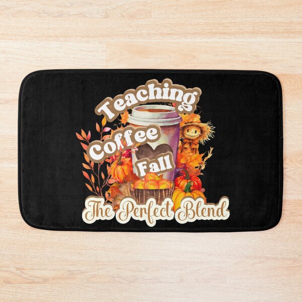 Item preview, Teaching, Coffee, Fall The Perfect Blend designed and sold by ClassActCreator.