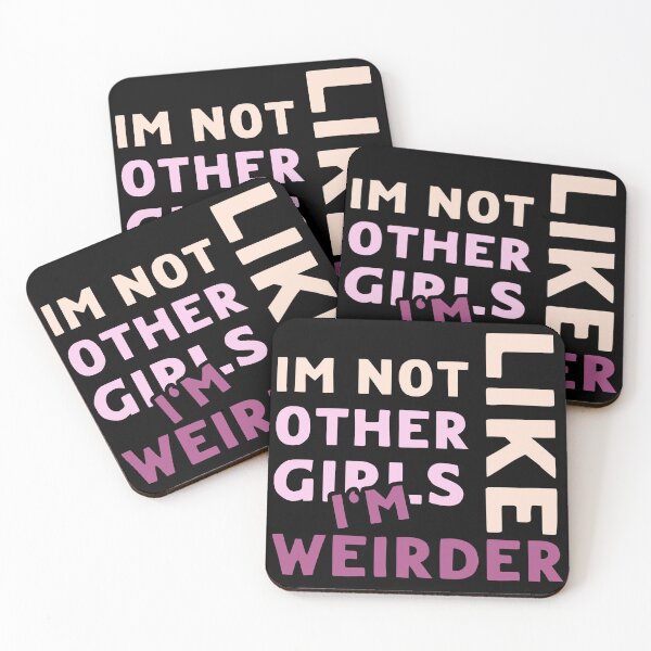 Item preview, Im Not Like Other Girls designed and sold by LudwikeArts.