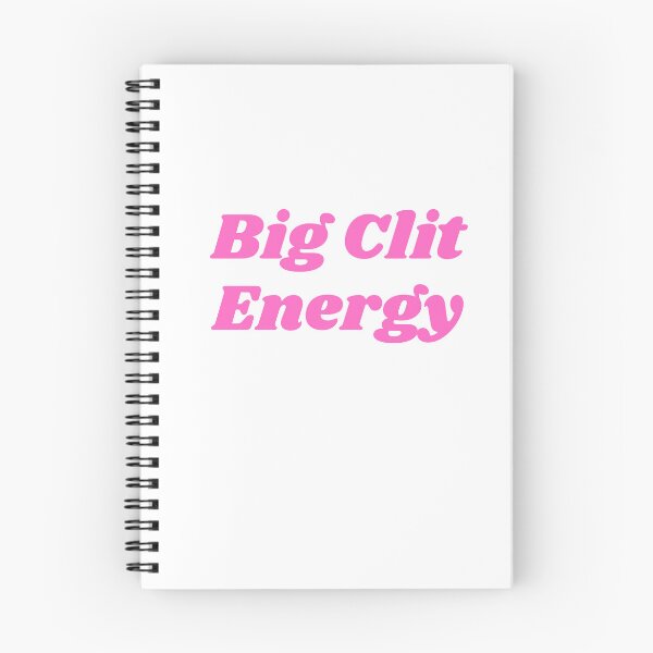 Item preview, Big Clit Energy designed and sold by KinkShoppe.