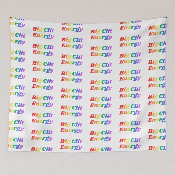 Item preview, Big Clit Energy | Queer Pride Rainbow designed and sold by KinkShoppe.