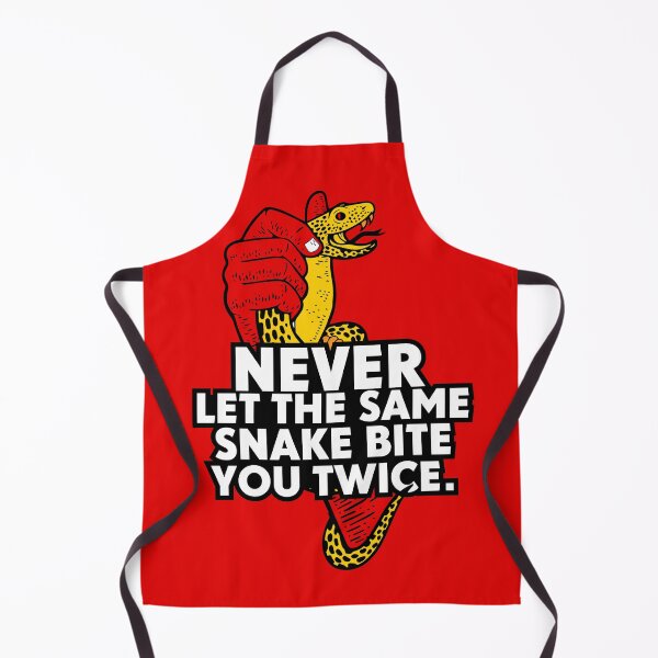 Item preview, Never Let The Same Snake Bite You Twice Life designed and sold by Checkmate55.
