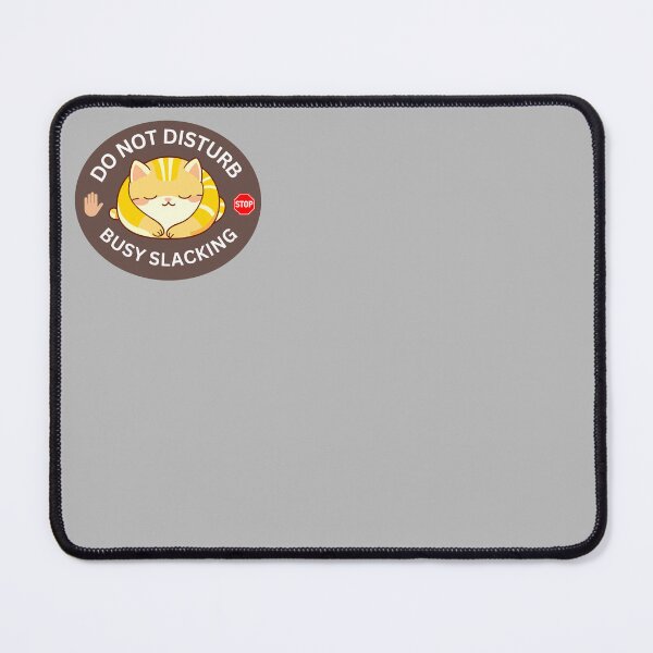 Item preview, Sleepy Cat Do Not Disturb designed and sold by SparkyArtist.