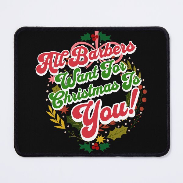 Item preview, All Barbers Want Is Christmas With You designed and sold by tw2us.