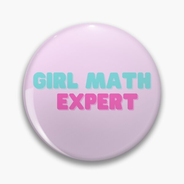 Item preview, Girl Math Expert Pink and blue designed and sold by Neeshki.