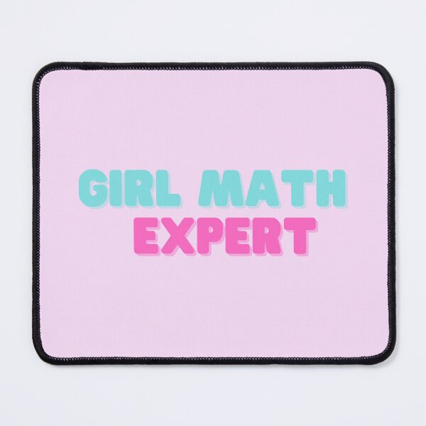 Item preview, Girl Math Expert Pink and blue designed and sold by Neeshki.