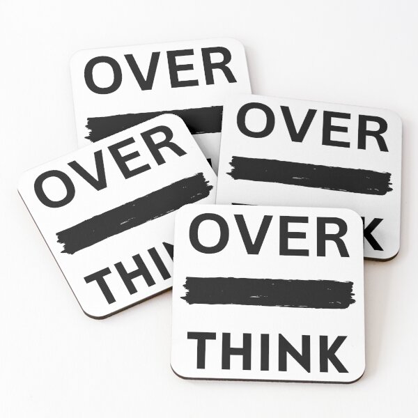 Item preview, Over Think designed and sold by Good4Vibez.