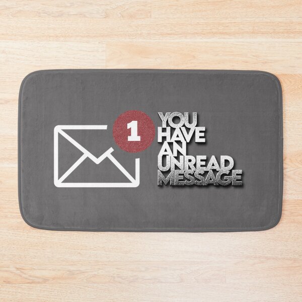 Item preview, You have an unread message qoute interesting text on t shirt, funny, cool designed and sold by ironpalette.