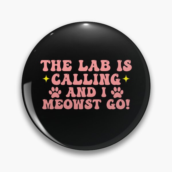 Item preview, Girls Lab Calling Science Funny Lab Cat Laboratory Chemistry designed and sold by Amineharoni.