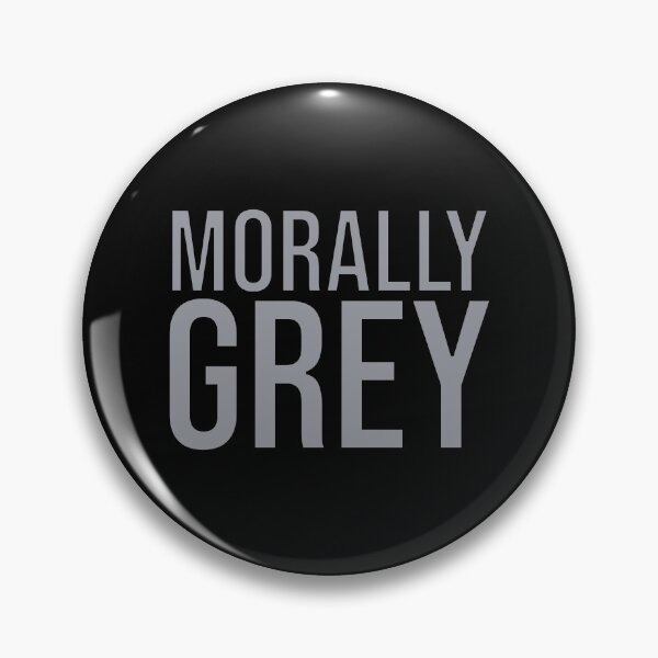 Item preview, Morally Grey designed and sold by BtheLight.