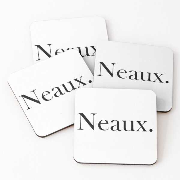 Item preview, "Neaux." (Black text version) designed and sold by ShailleMaille.