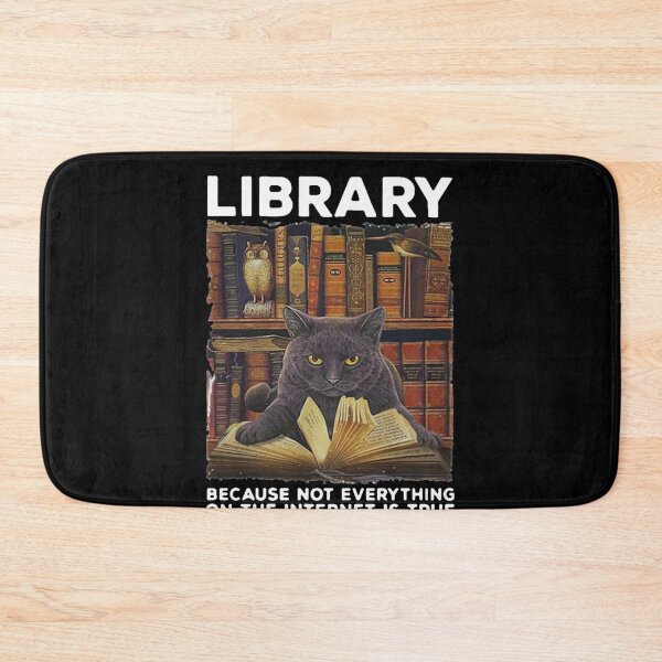 Item preview, Black Cat Library Because Not Everything On The Internet Is True designed and sold by CassarahBorns.