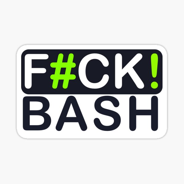 Item preview, F#CK! BASH designed and sold by sirajcho.