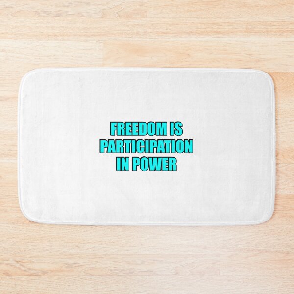 Item preview, Freedom is participation in power - Cicero political philosophy quote - freedom quotes designed and sold by Inspirationmotivation.
