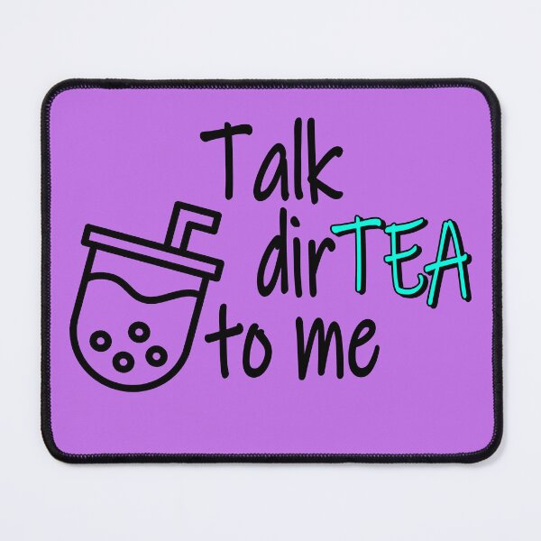 Item preview, Boba Tea talk dirty to me designed and sold by GreenGuyTees.
