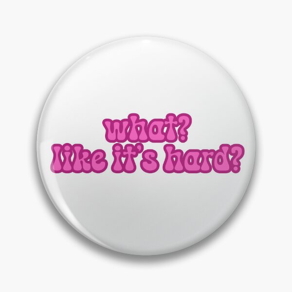 Item preview, What? Like It's Hard? designed and sold by OscarAndOphelia.