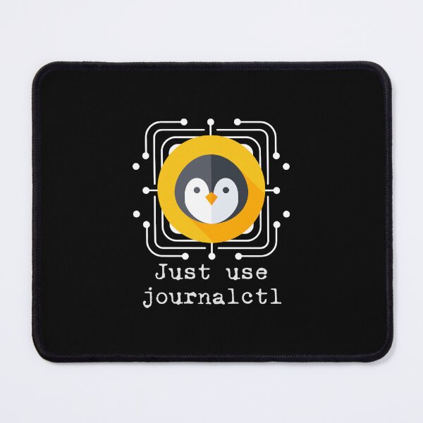 Item preview, Linux - Just Use Journalctl designed and sold by VolpePixelArts.