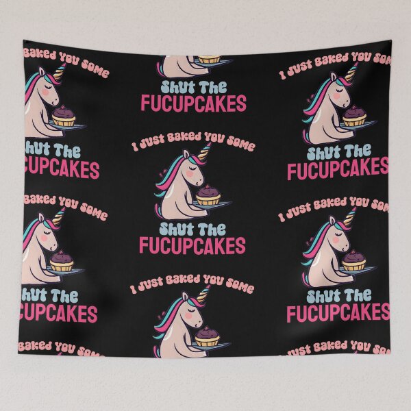Item preview,  I Just Baked You Some Shut The Fucupcakes  designed and sold by vaggleTown.