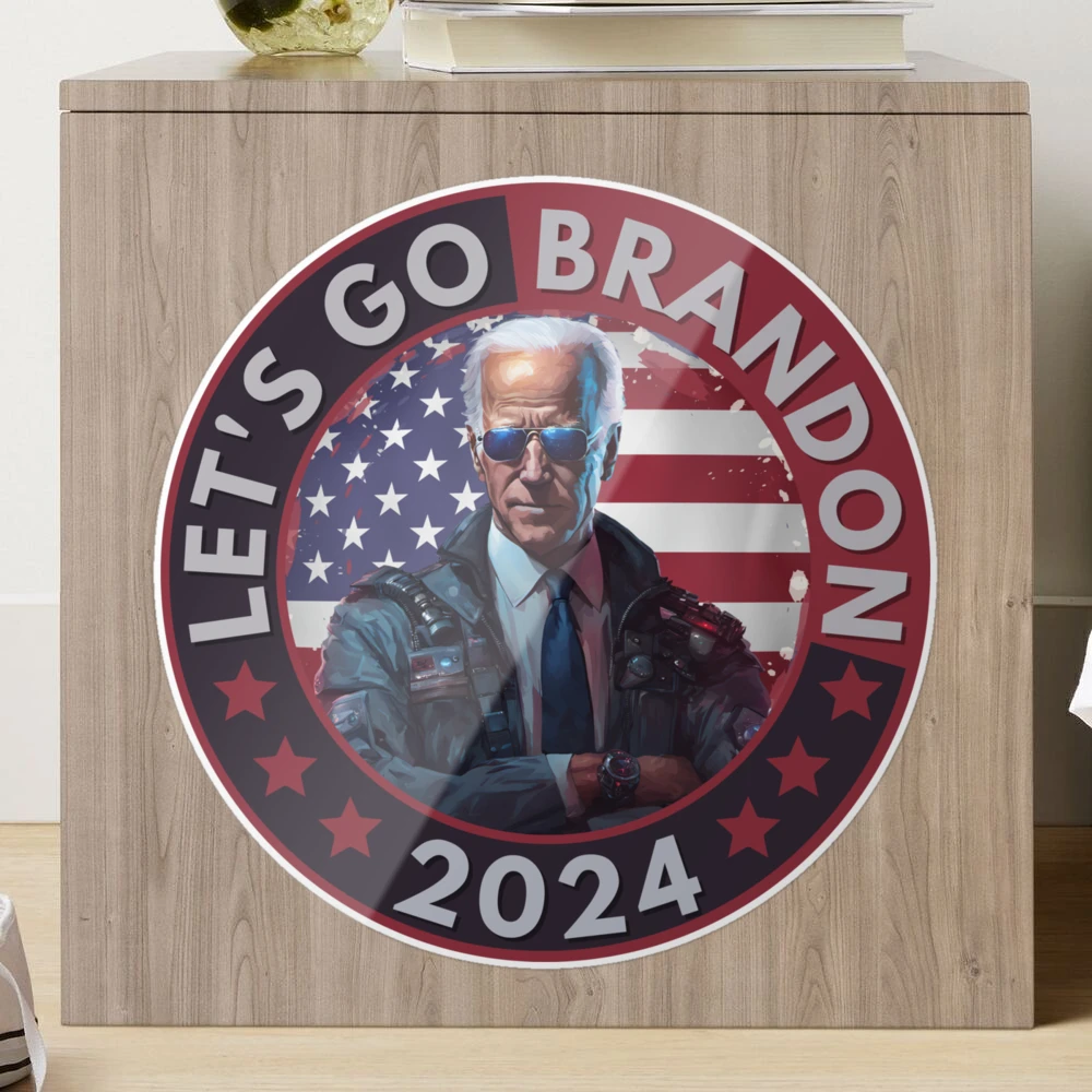 Let's Go Brandon - Joe Biden Meme President 2024 Sticker for Sale by relso