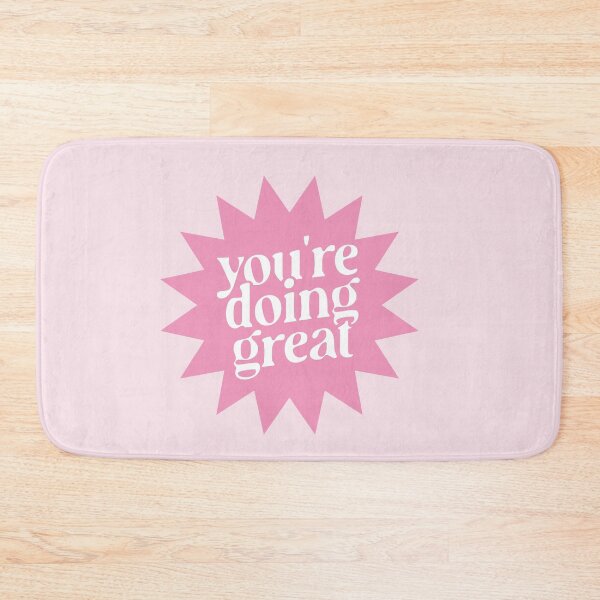 Item preview, You're Doing Great Pink Sticker designed and sold by danielalorenzo.
