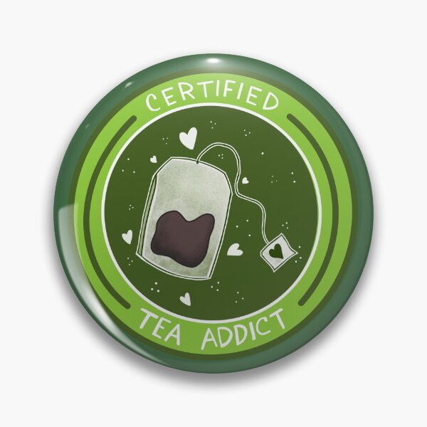 Item preview, Certified Tea Addict designed and sold by LPeredaART.