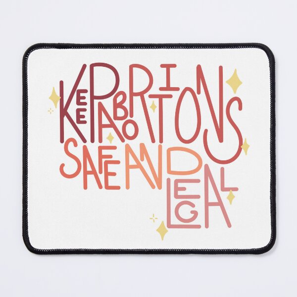 Item preview, Keep Abortions Safe and Legal designed and sold by Just-a-stumpy.