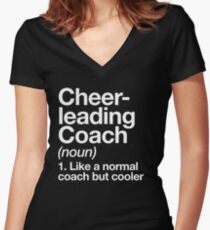 Cheerleading Coach Funny Definition Trainer Gift Design Women's Fitted V-Neck T-Shirt