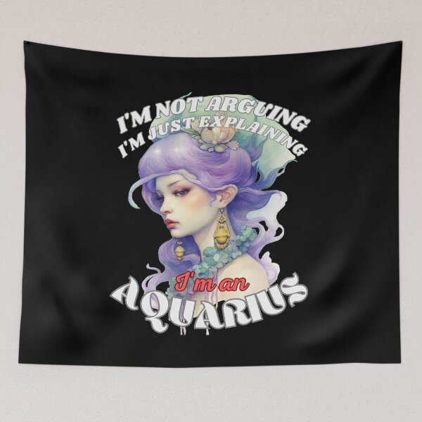 Item preview, I'm Not Arguing, I'm Just Explaining. I'm An Aquarius designed and sold by ZodiacWonders.