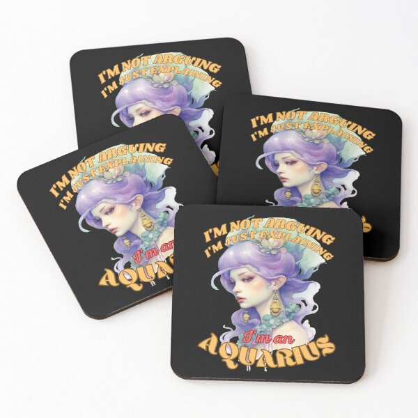 Item preview, I'm Not Arguing, I'm Just Explaining. I'm An Aquarius. aquarius sign designed and sold by ZodiacWonders.