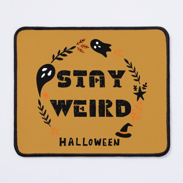 Item preview, Stay Weird designed and sold by ORA_ORA.