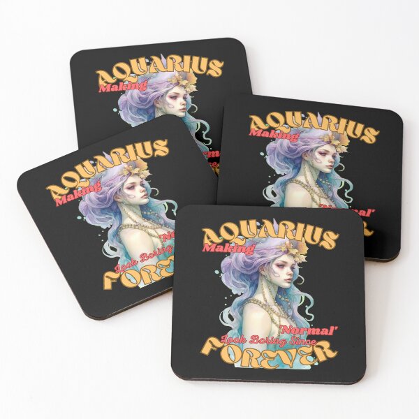 Item preview, Aquarius: Making 'Normal' Look Boring Since Forever. aquarius january designed and sold by ZodiacWonders.