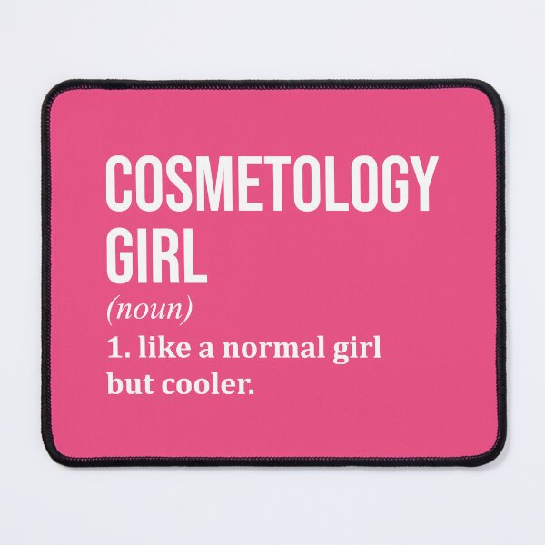 Item preview, Cosmetology Girl Definition Cosmetology for Women designed and sold by XCIV.