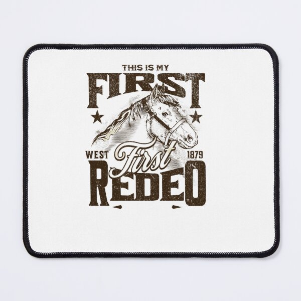 Item preview, this is my first rodeo COWBOY designed and sold by ANNINOART ⭐⭐⭐⭐⭐.
