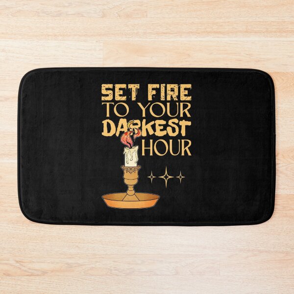 Item preview, Set Fire To Your Darkest Hour designed and sold by ObsidianDaz.