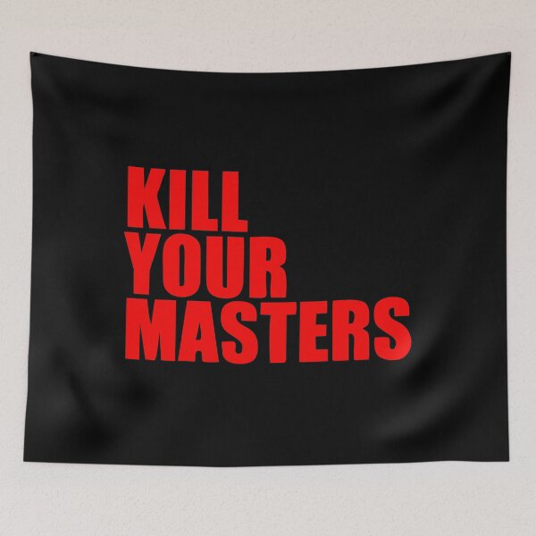 Item preview, Kill Your Masters designed and sold by yumeeliamisca.
