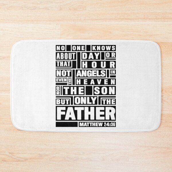 Item preview, Matthew 24:36 Only The Father Knows designed and sold by plushism.