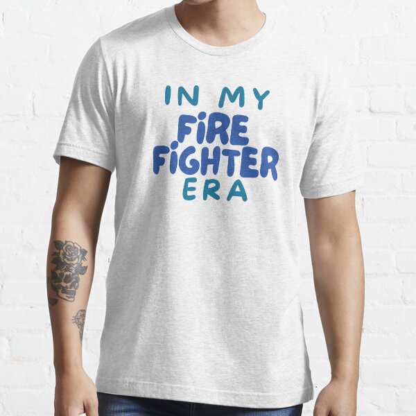 Item preview, In My firefighter Era Shirt, fire fighter Shirt, fire worker tshirt, Gift for firefighter t shirt firefighter tee designed and sold by patrickchung.