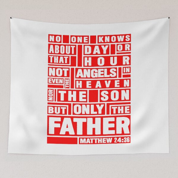 Item preview, Matthew 24:36 Only The Father Knows designed and sold by plushism.
